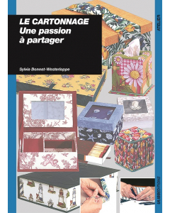 Le cartonnage : Une passion à partager