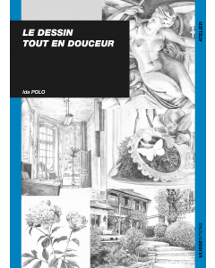 Le dessin : Tout en douceur